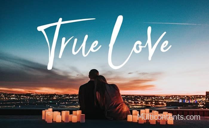 true love - tình yêu đích thực - multicontents