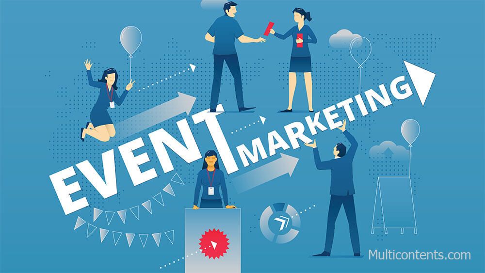 Event Marketing là gì? - multicontents